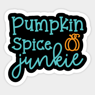 Pumpkin Spice Junkie Fall Autumn Halloween Cute Funny Sticker